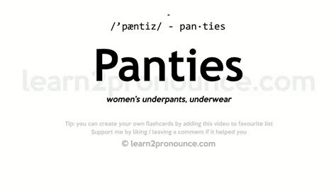 panties pronunciation|PANTIES definition and meaning .